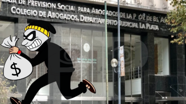 Caja de Abogados PBA: saquean a sus aportantes, se la regalan a políticos y pagan jubilaciones miserables