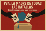 PBA, la madre de todas las batallas: "Dos elecciones, una sola esperanza"